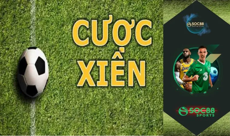 Cược xiên là gì Cược xiên là gì