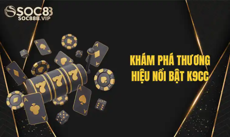 Nhà Cái K9cc - Những Ưu Điểm Mang Đến Lợi Thế Thương Hiệu 2 Ưu điểm của K9cc