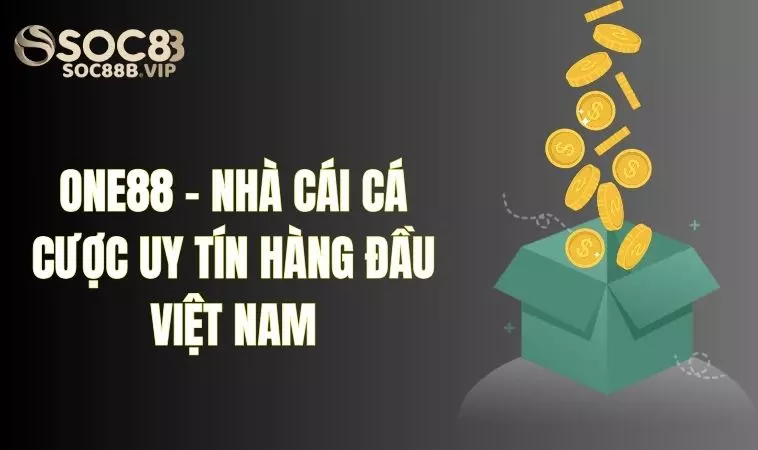 One88 - Nhà Cái Cá Cược Trực Tuyến Hàng Đầu Châu Á 2 Thông tin cần biết về nhà cái One 88